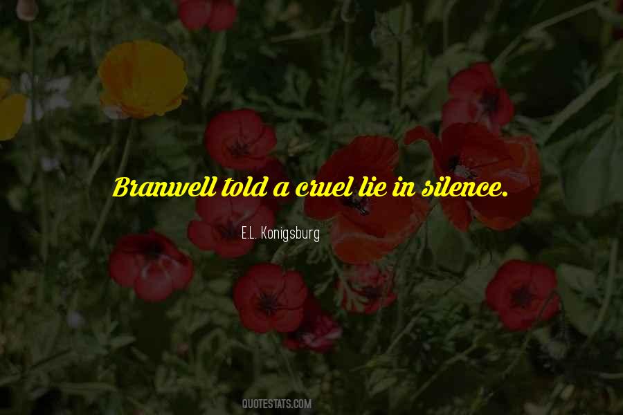 Quotes About Branwell #1074859