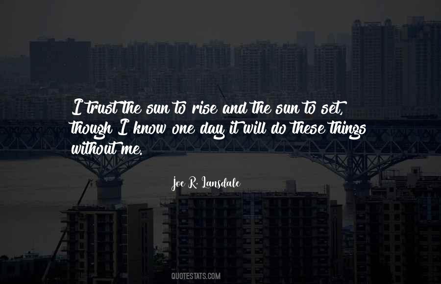 One Day I Will Rise Quotes #137639