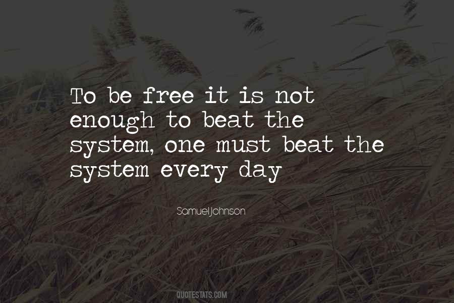 One Day Is Not Enough Quotes #633965