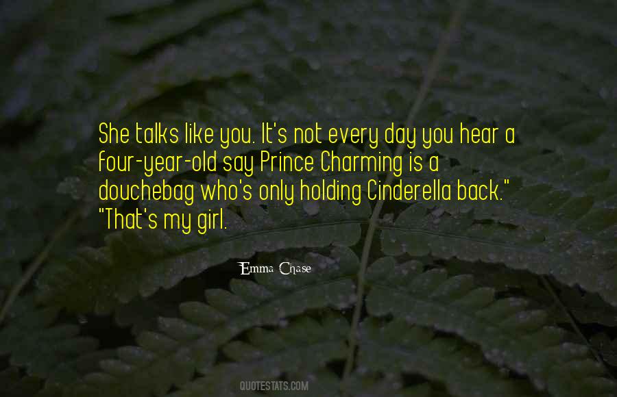 One Day My Prince Will Come Quotes #811211