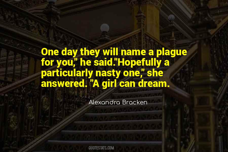 One Day You Will Quotes #156921 One Day You Will Quotes #156921