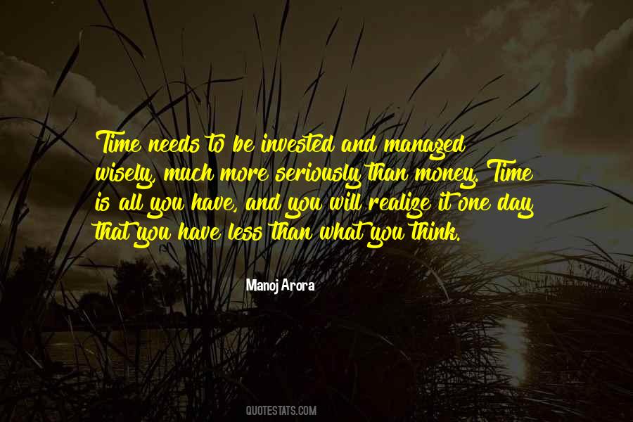 One Day You Will Realize Quotes #1619697