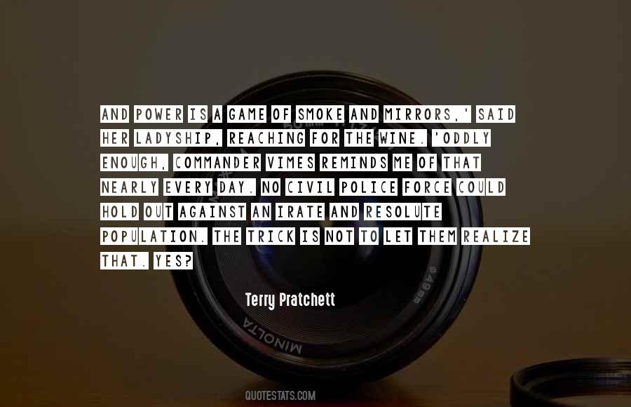 One Day You Will Realize Quotes #204622