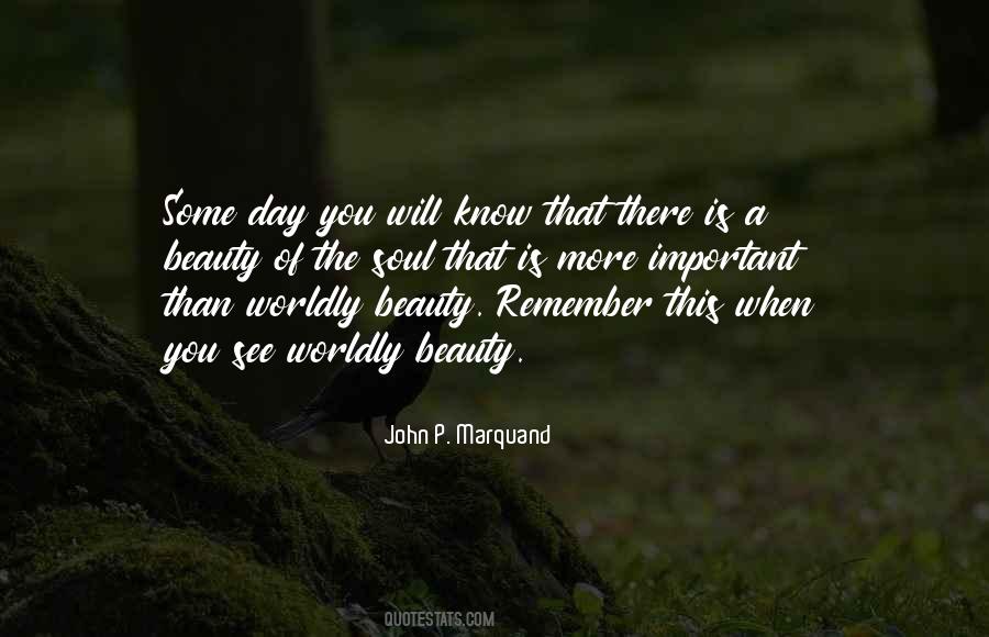One Day You Will Remember Quotes #89419