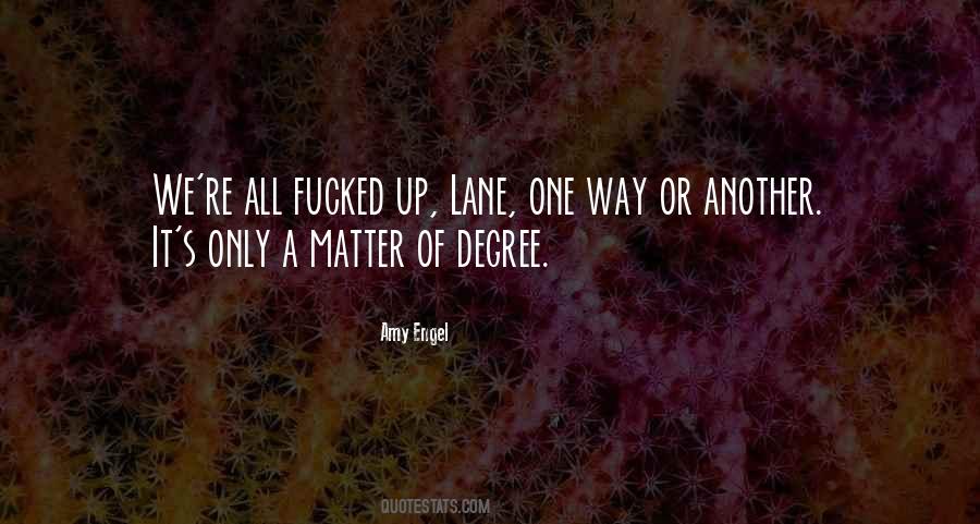 One Degree Quotes #62564