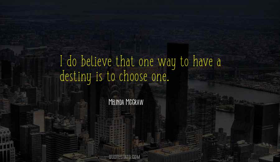 One Destiny Quotes #130156