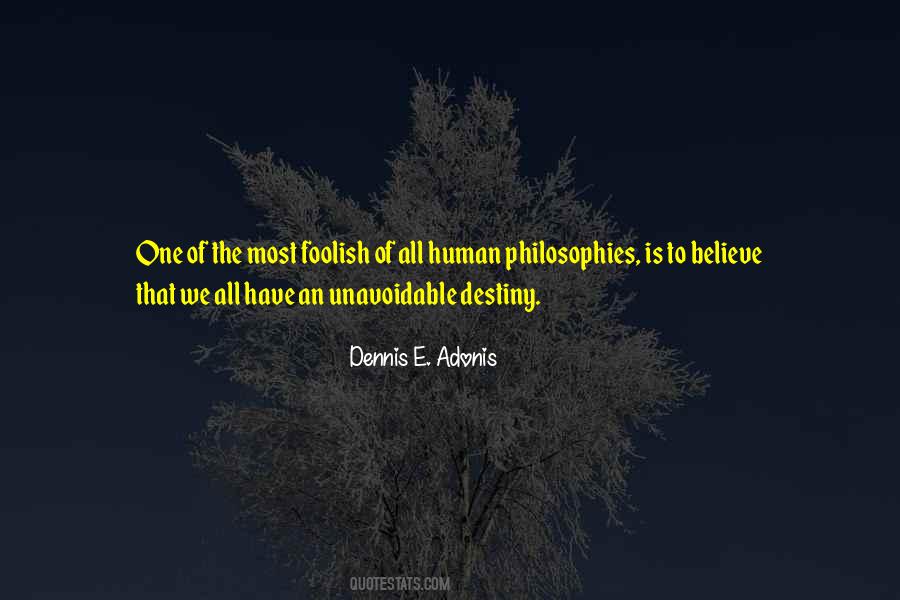 One Destiny Quotes #429552 One Destiny Quotes #429552