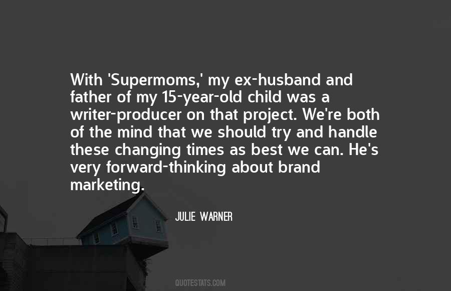 Quotes About Brand Marketing #1151845