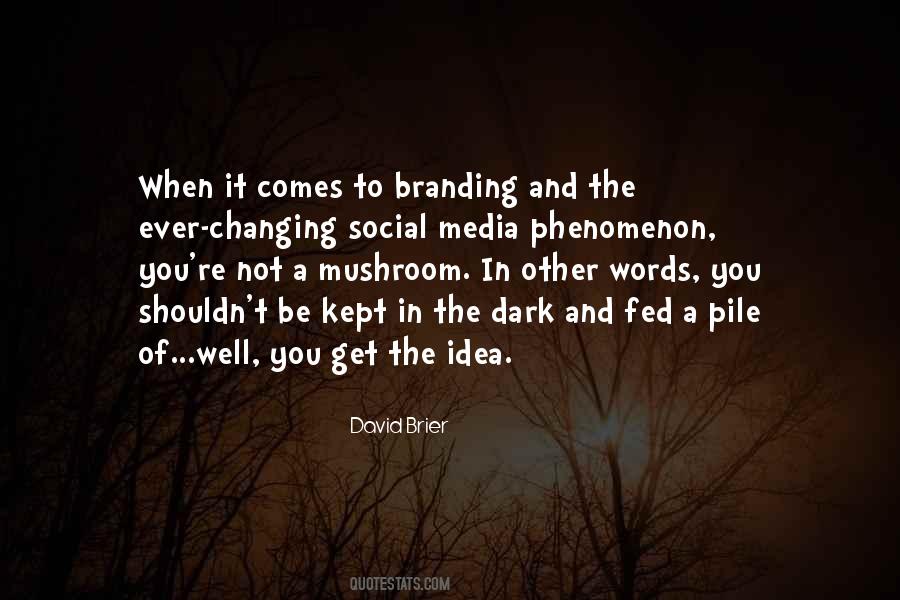 Quotes About Brand Marketing #488765