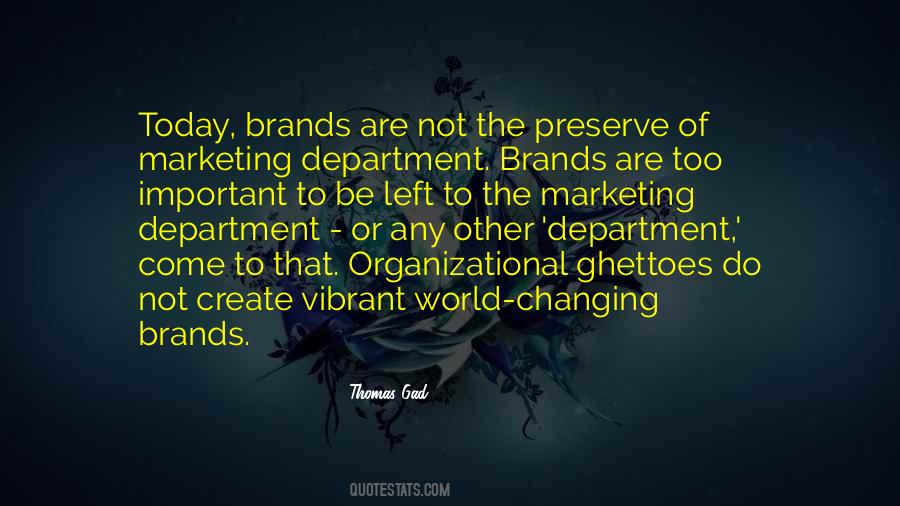 Quotes About Brand Marketing #542576