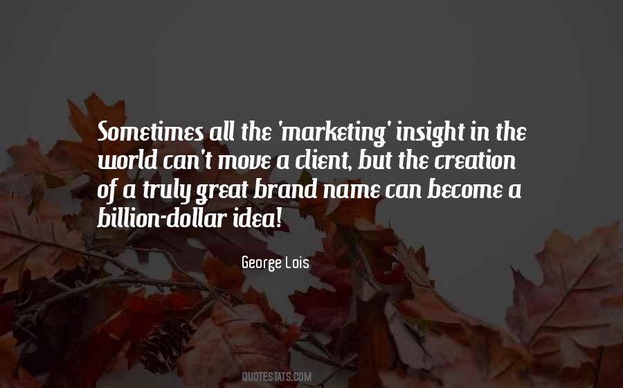 Quotes About Brand Marketing #901755
