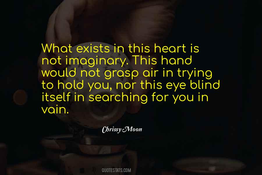 One Eye Blind Quotes #69693