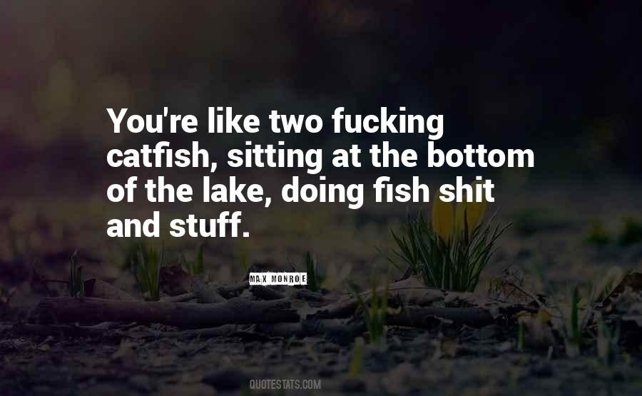 One Fish Two Fish Quotes #1497124