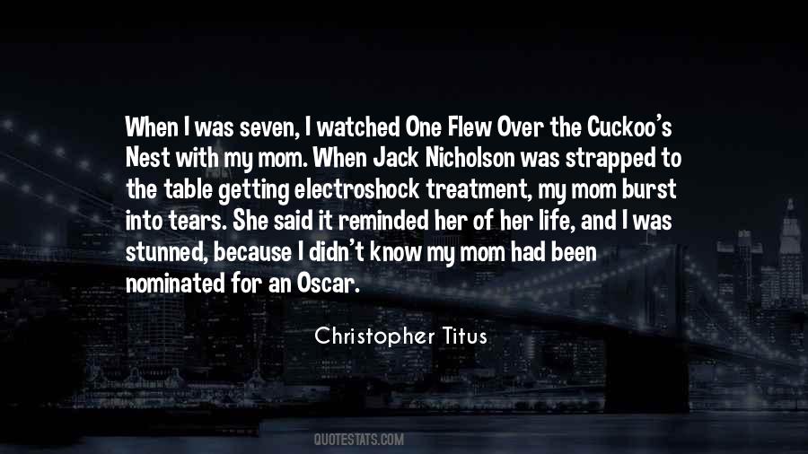 One Flew Over The Cuckoo Nest Quotes #1251121