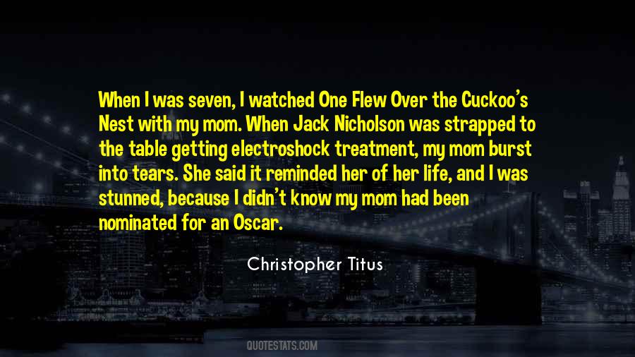 One Flew Over The Cuckoo's Nest Quotes #1251121