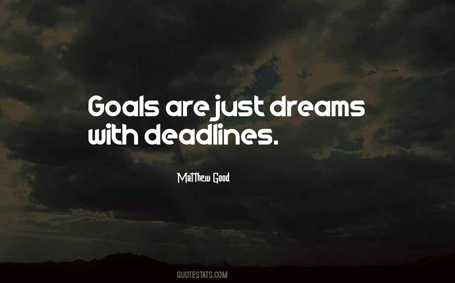 One Goal One Dream Quotes #143740