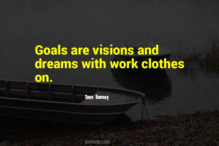 One Goal One Dream Quotes #239481