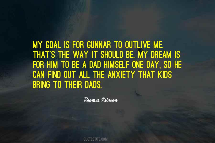 One Goal One Dream Quotes #407875