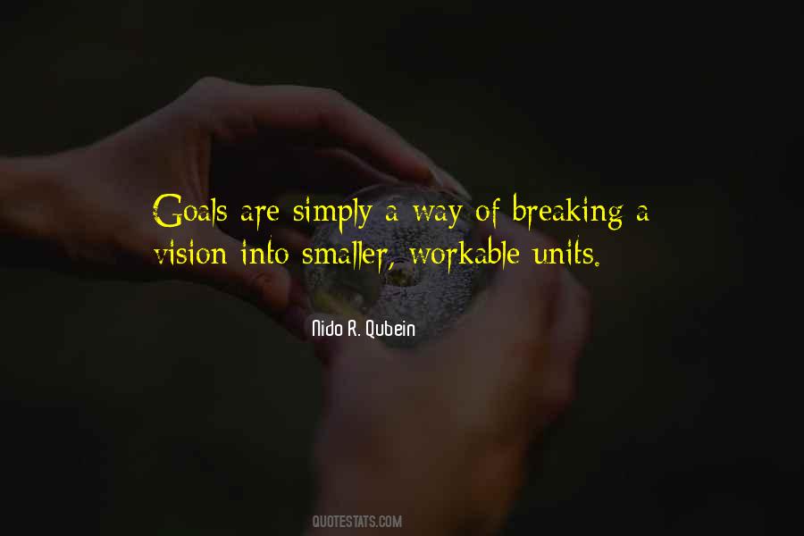One Goal One Vision Quotes #270160