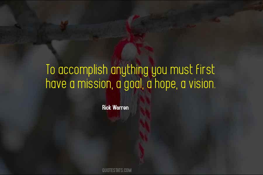 One Goal One Vision Quotes #393460