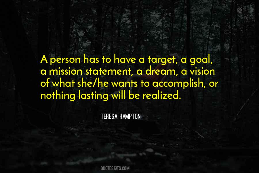 One Goal One Vision Quotes #415632