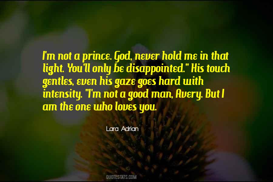 One Good Man Quotes #282754