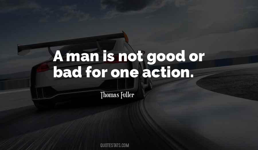 One Good Man Quotes #945