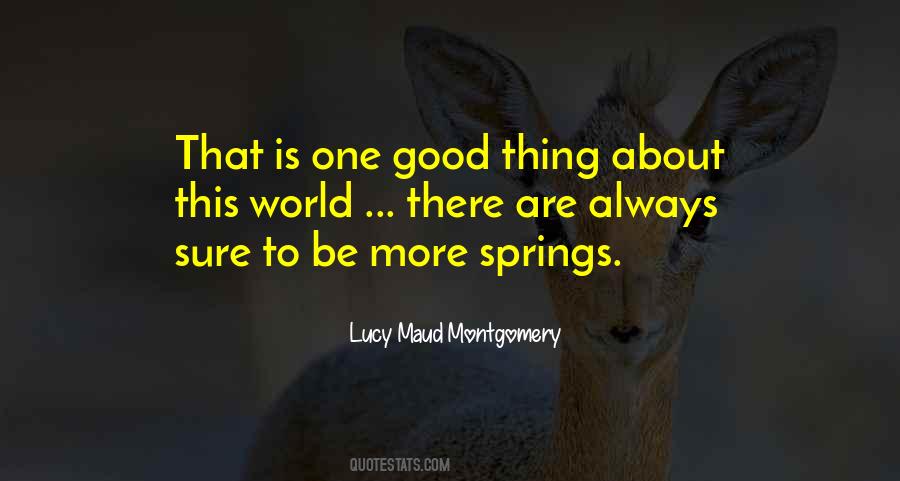 One Good Thing Quotes #105511