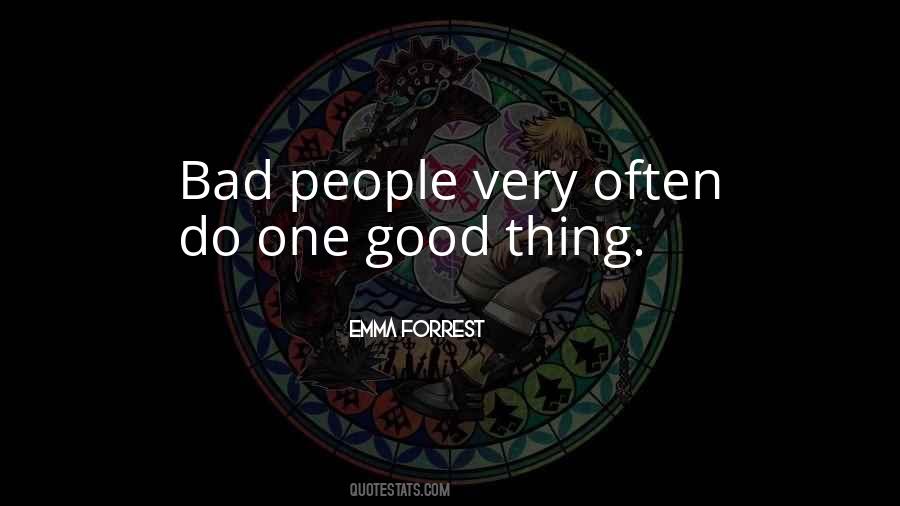 One Good Thing Quotes #473452