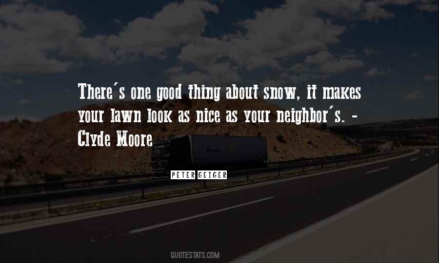 One Good Thing Quotes #791752