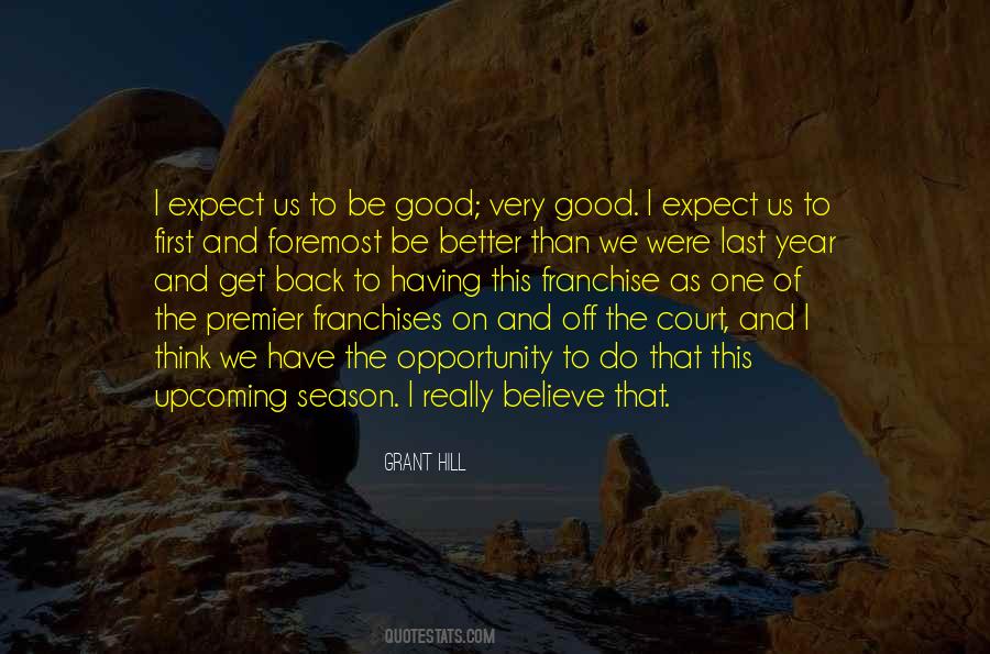 One Good Year Quotes #503410