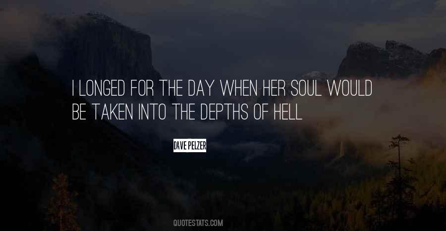 One Hell Of A Day Quotes #437090