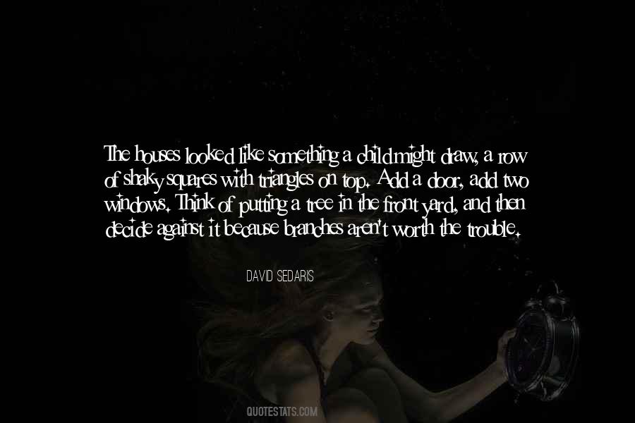 Quotes About Branches Of A Tree #1683175
