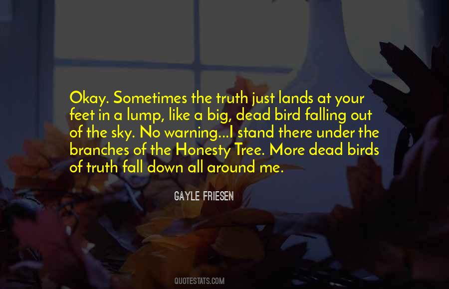 Quotes About Branches Of A Tree #574264