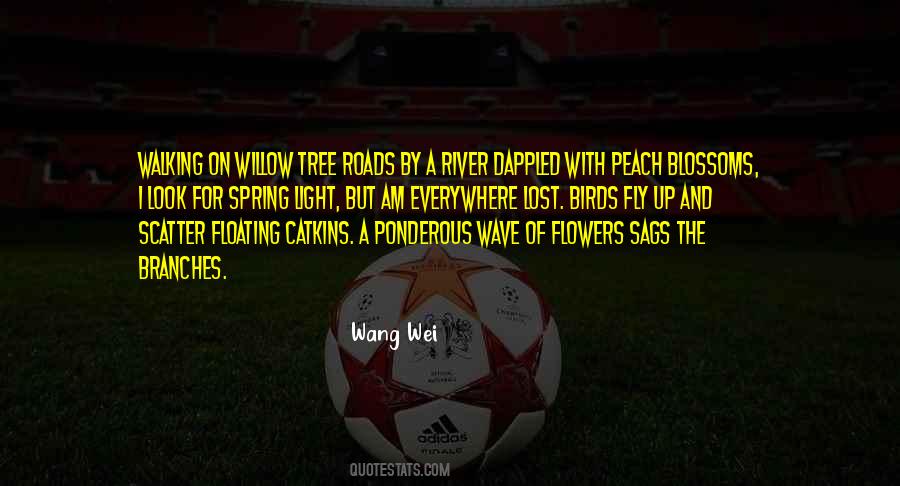 Quotes About Branches Of A Tree #720942