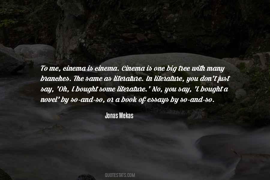 Quotes About Branches Of A Tree #919327