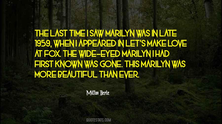 One Last Time Love Quotes #157499