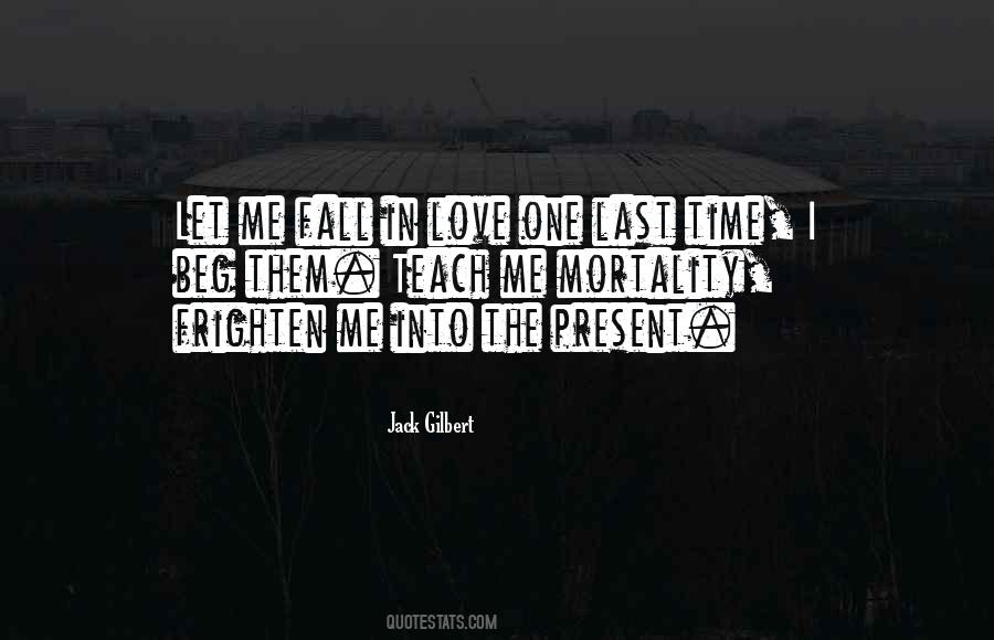 One Last Time Love Quotes #66888