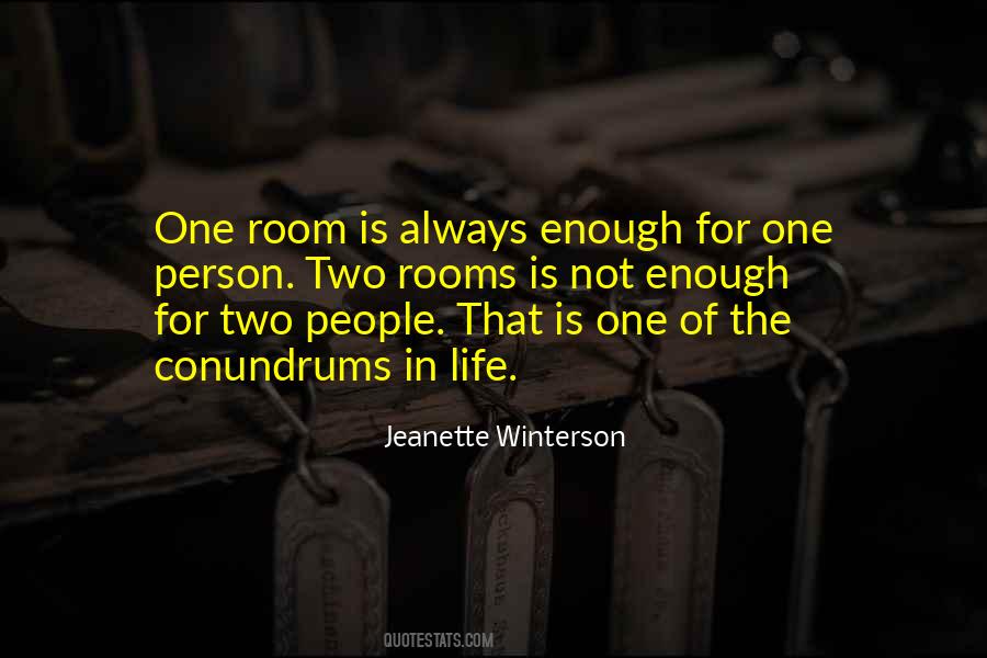 One Life Is Not Enough Quotes #1535322