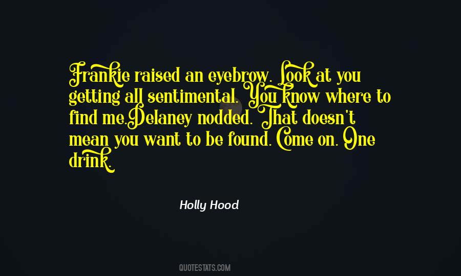 One Look At You Quotes #223125