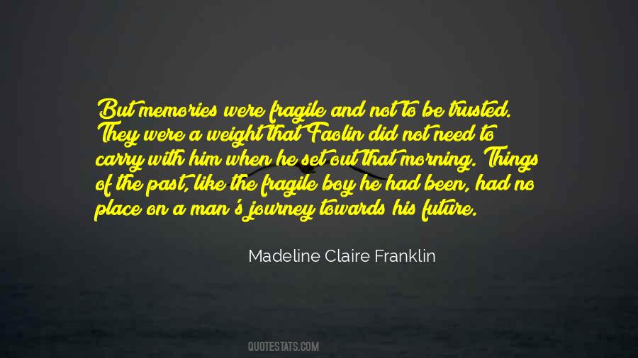 One Man Journey Quotes #624889