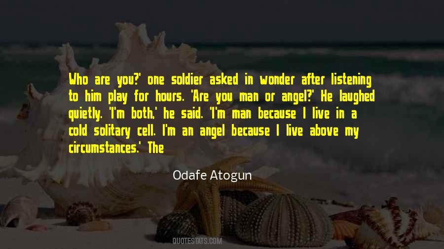 One Man Soldier Quotes #1266242
