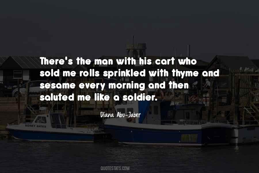 One Man Soldier Quotes #845915