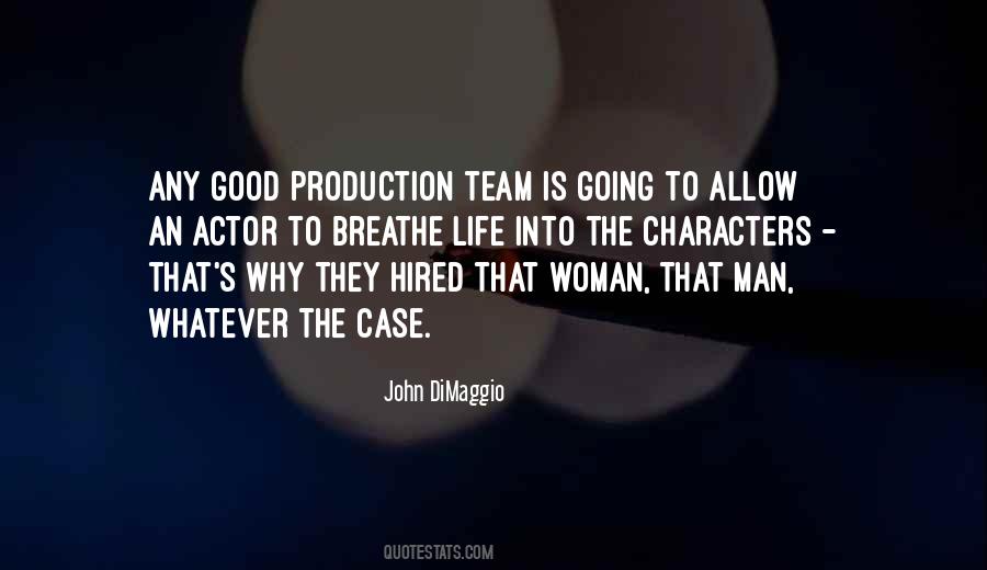 One Man Team Quotes #20103