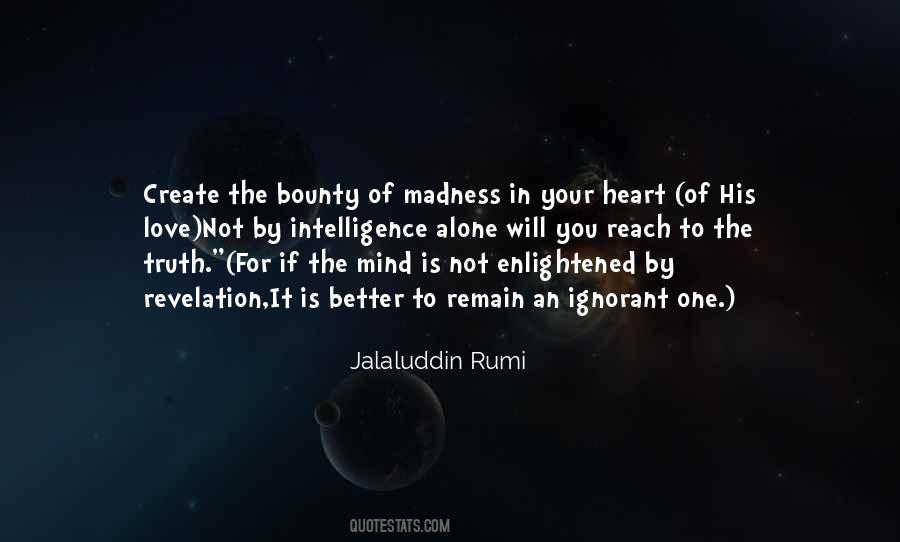 One Mind One Heart One Love Quotes #1218174