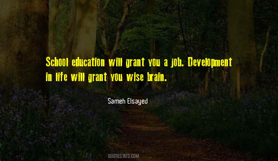 Quotes About Brain Development #1180132