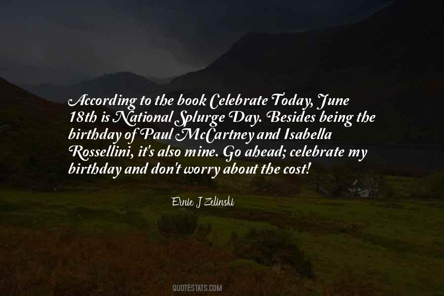 One More Day Till My Birthday Quotes #165121