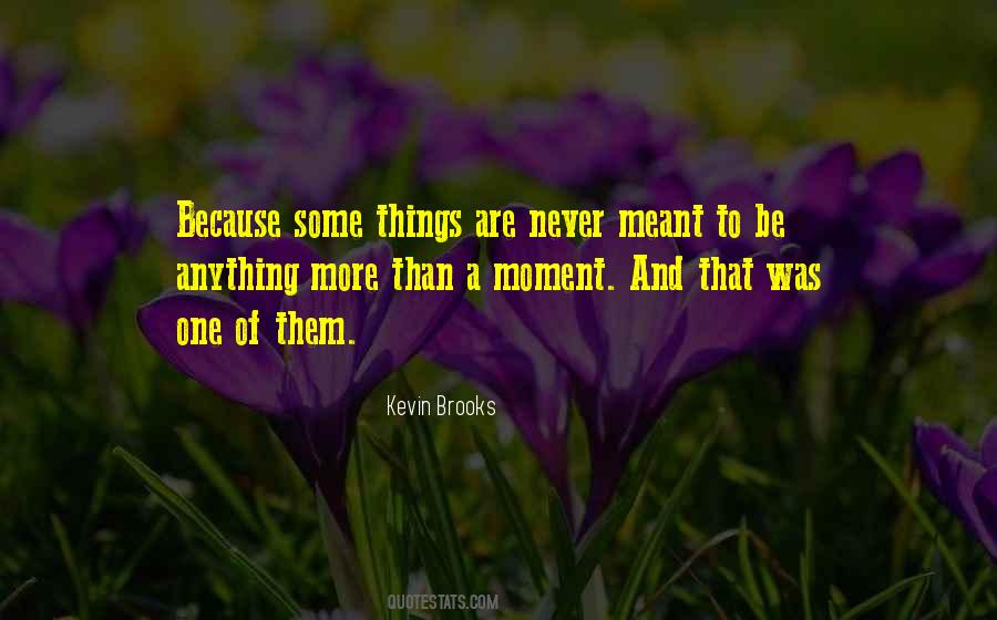 One More Moment Quotes #556650