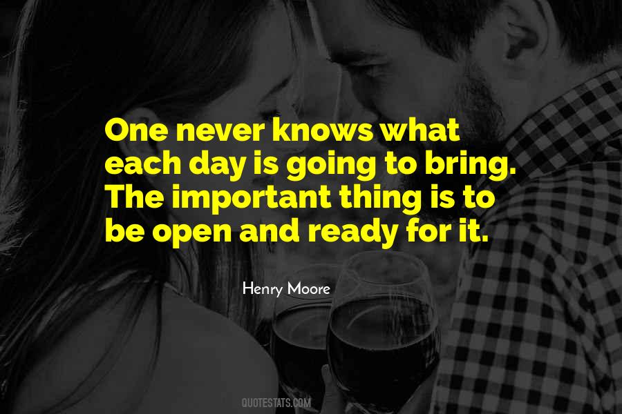 One Never Knows Quotes #1642180