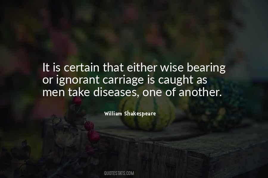 One Of William Shakespeare Quotes #222617